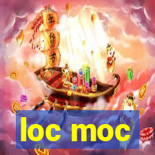 loc moc